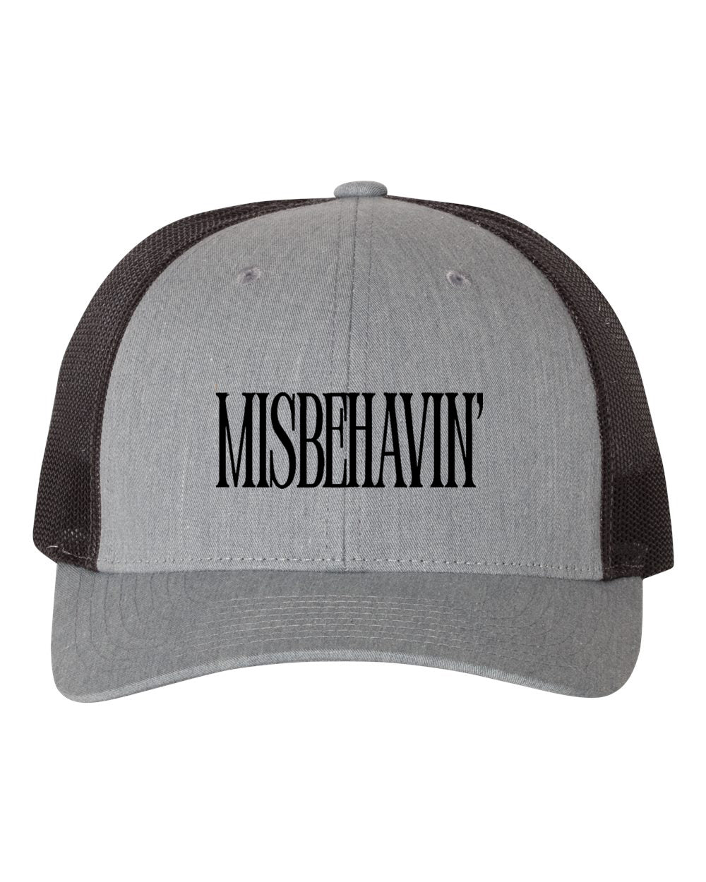 Misbehavin' Trucker Hat