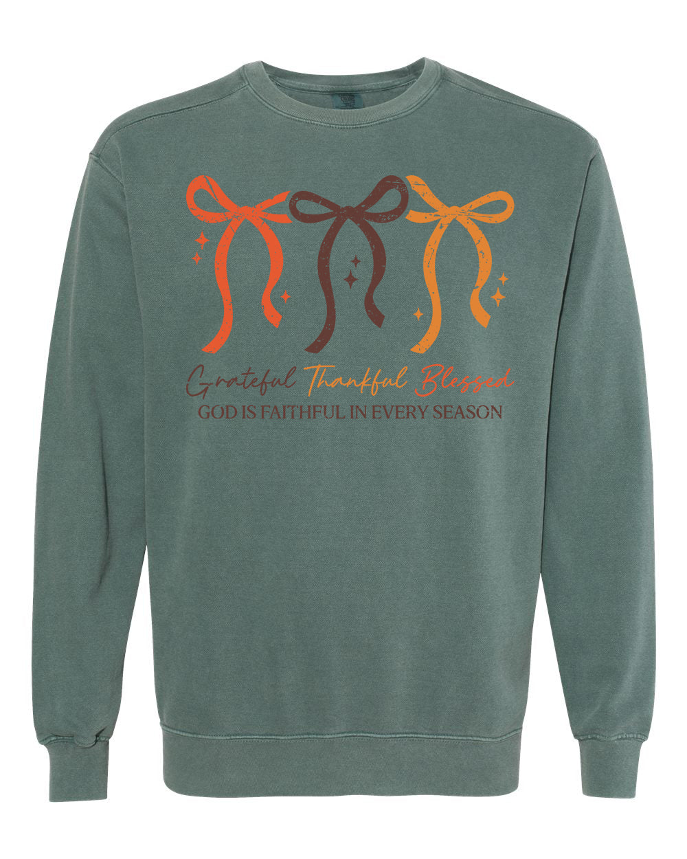 God is Faithful in Every Season Crewneck
