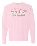 Just a Strong Goose Long Sleeve