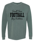 Small Town Football Long Sleeve