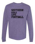 Southern Girls Love Football Long Sleeve