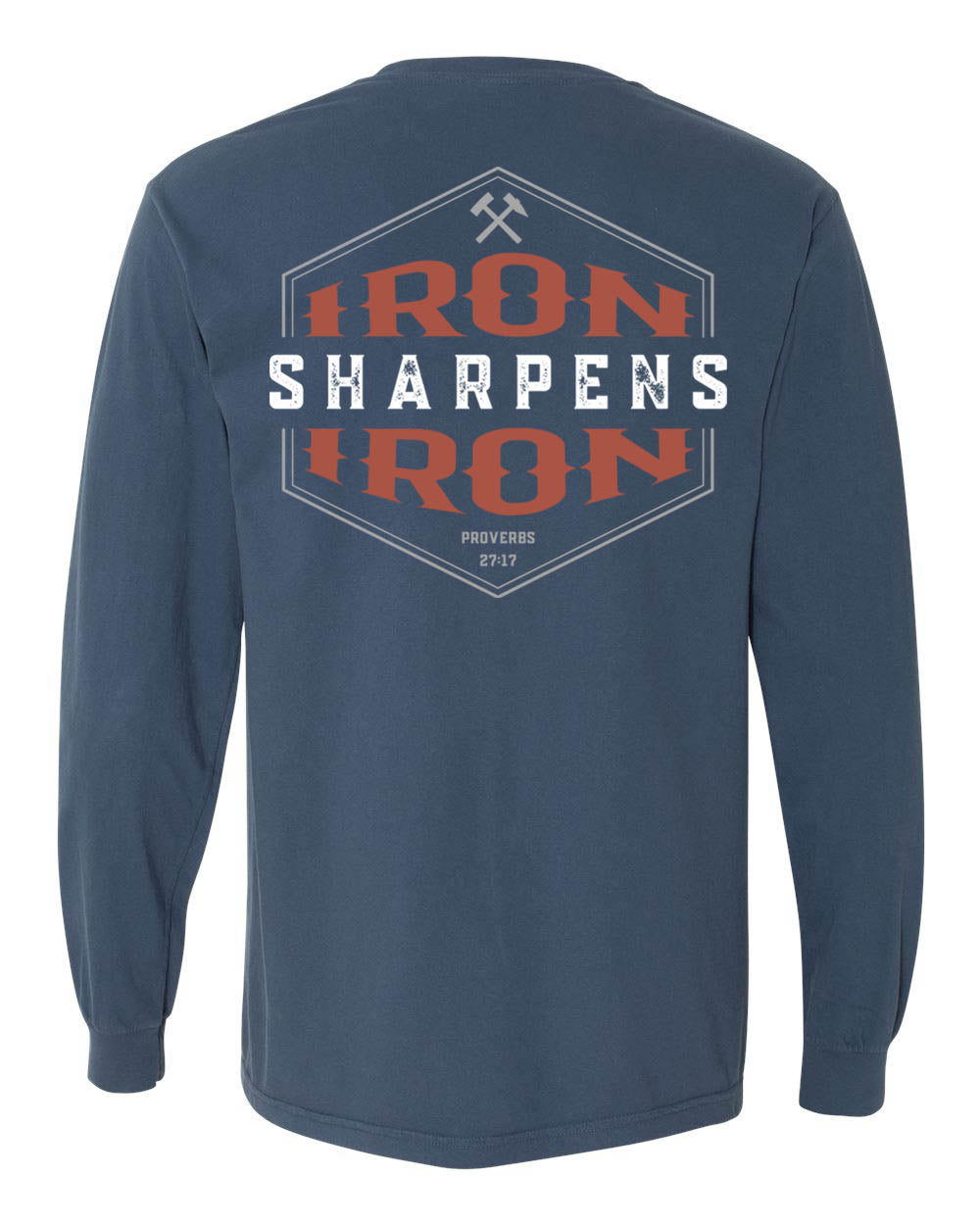 Iron Sharpens Iron Long Sleeve T-Shirt