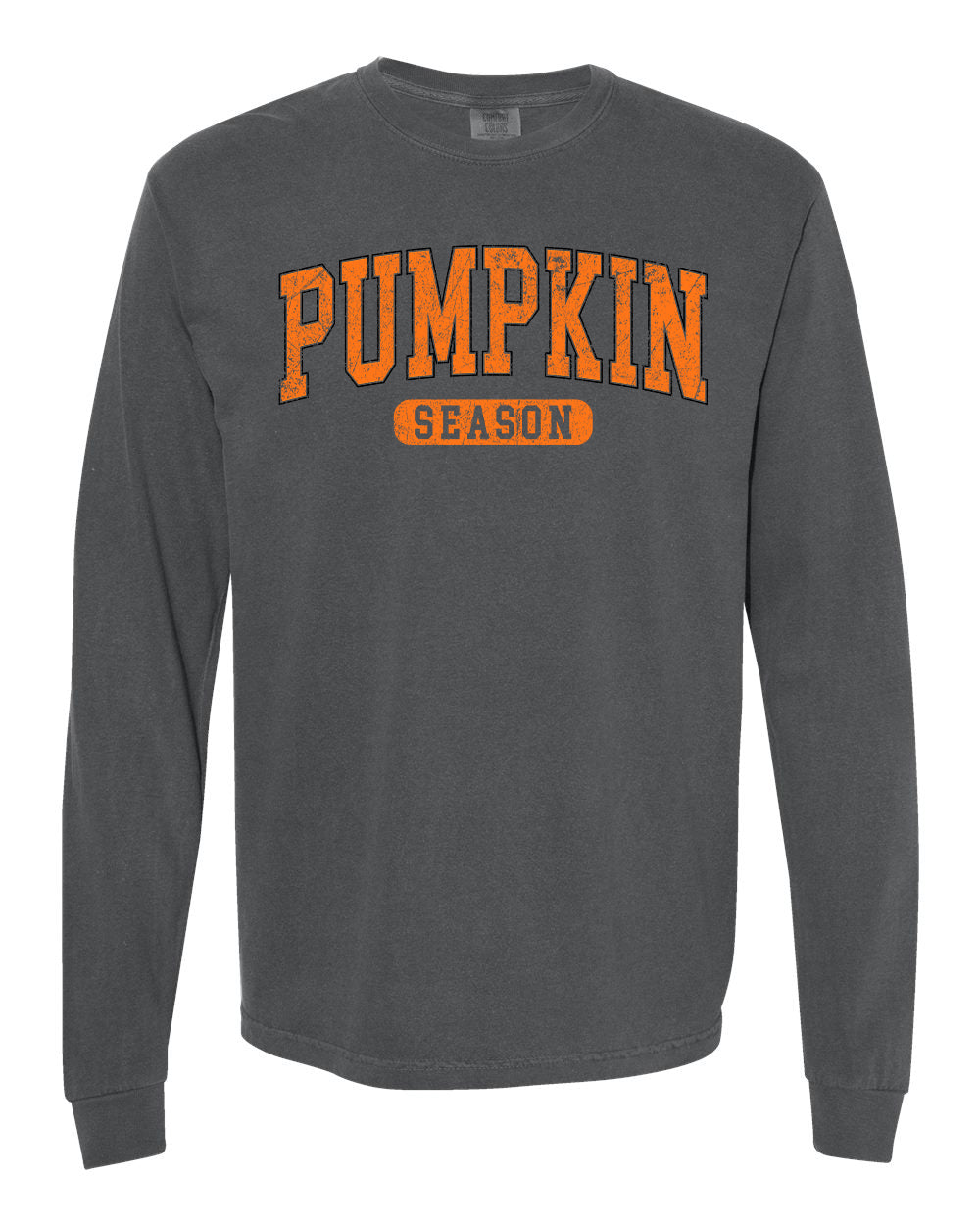 It's Pumpkin Season Long Sleeve
