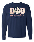 Dog Mama Long Sleeve T-Shirt