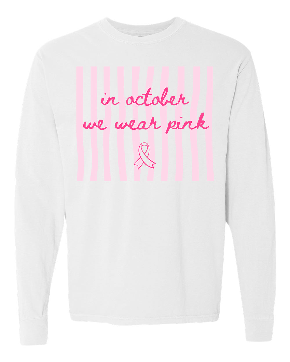 In October We Wear Pink Stripes Long Sleeve