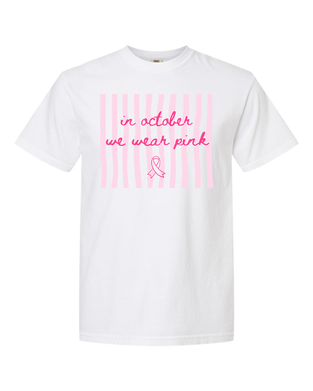 In October We Wear Pink Stripes Tee