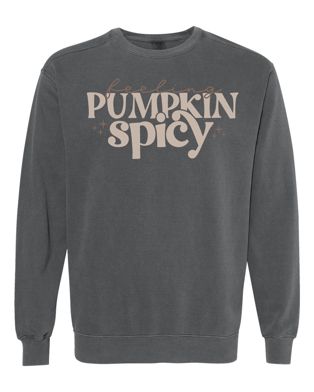 Feeling Pumpkin Spicy Crewneck