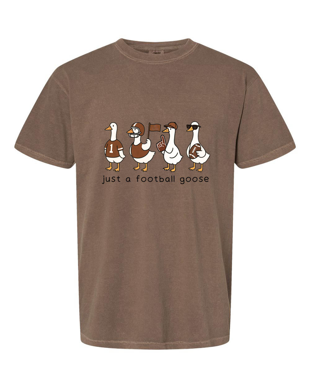 Just a Football Goose T-Shirt