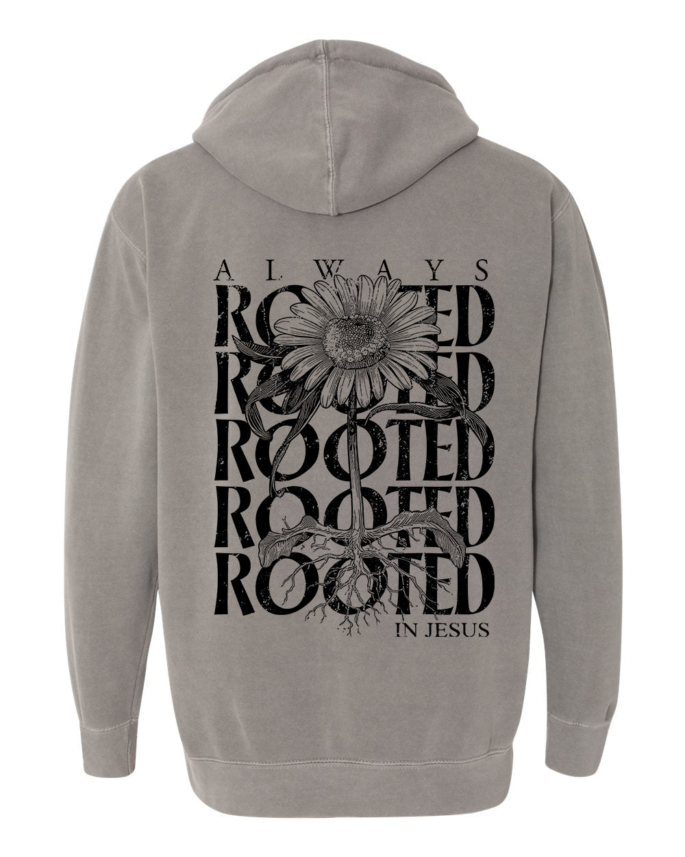 Always Rooted Hoodie